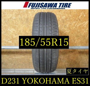 �yD231�zD������������2024�N���� ��7.5���R��YOKOHAMA ECOS ES31��185/55R15��1�{ D231-26