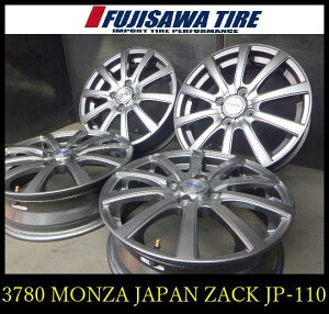 �y3780�zB������������MONZA JAPAN ZACK JP-110��15x4.5J 4�� PCD100 +43��4�{ 3780