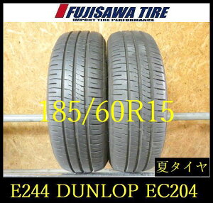 �yE244�zE������������2025�N���� ��8���R��DUNLOP ENASAVE EC204��185/60R15��2�{ E244-26