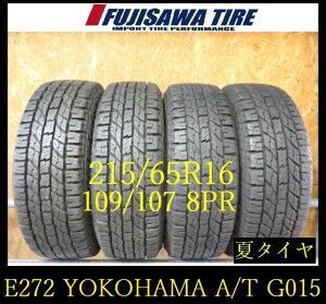 �yE272�zE������������2023�N���� ��8.5���R��YOKOHAMA GEOLANDAR A/T G015 �z���C�g���^�[��215/65R16 109/107 8PR��4�{ E272-26