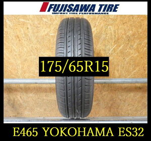�yE465�zD������������2023�N���� ��8���R ��YOKOHAMA BluEarth-ES ES32��175/65R15��1�{ E465-26