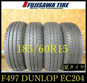�yF497�zE������������2024/25�N���� ��8.5���R��DUNLOP ENASAVE EC204��185/60R15��4�{ F497-26