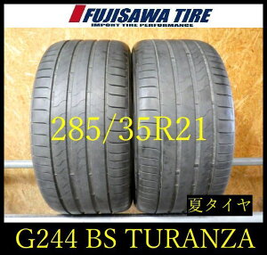 �yG244�z0G������������2022/23�N���� ��7.5���R��BS TURANZA 6 ENLITEN��285/35R21��2�{ G244-26