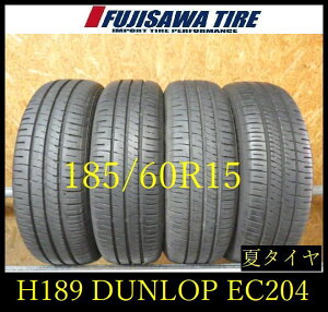 �yH189�z10E������������2024�N���� ��8���R��DUNLOP ENASAVE EC204��185/60R15��4�{ H189-26
