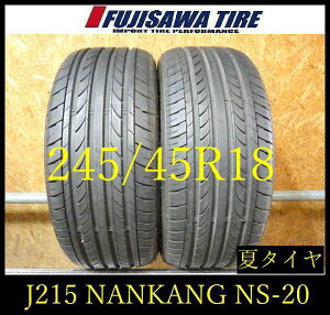 �yJ215�z 28G �������� ��2024�N�� ��8���R ��NANKANG NS-20��245/45R18��2�{