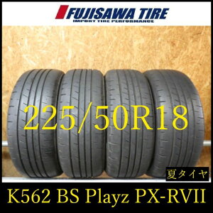�yK562�z0G������������2022�N���� ��7���R��BS Playz PX-RVII��225/50R18��4�{