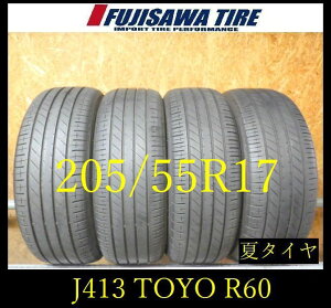 �yJ413�z0G������������2025�N���� ��7.5�`8���R ��TOYO PROXES R60��205/55R17��4�{