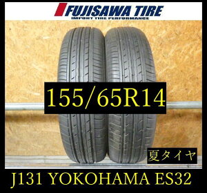 �yJ131�z19E������������2025�N���� ��8���R��YOKOHAMA BluEarth-ES ES32��155/65R14��2�{ J131-26