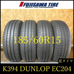 �yK394�z28J������������2024�N���� ��8���R��DUNLOP ENASAVE EC204��185/60R15��4�{ K394-26