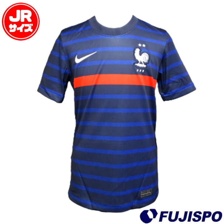 楽天市場 ナイキ フランス代表 レプリカユニフォーム Nike サッカー フットサル ウェア ジュニア スポーツ 半袖 Cd1036 ゆうパケット発送になります お届けまでに1週間程かかる場合があります フジスポ楽天市場店