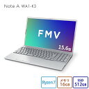 【公式・新品:送料無料】ノートパソコン 新品 おすすめ 富士通 FMV Note A WA1-K3 【WEBオリジナルベースモデル】15.6型 Windows11 Home Ryzen7 メモリ16GB SSD 512GB 搭載モデル officeなし FMVWK3A75N_RK
