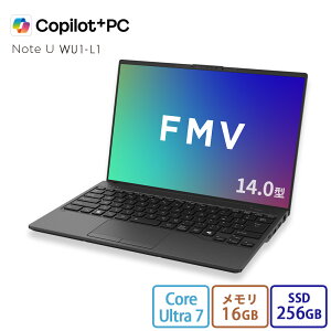 �y�����E�V�i:���������z�m�[�g�p�\�R�� �V�i �������� �x�m�� FMV Note U WU1-L1 Copilot+PC �yU59-L1�x�[�X���f���z 14.0�^ Windows11 Home Core Ultra 7 256V ������16GB SSD256GB ���ڃ��f�� office�Ȃ� RK_WU1L1_A005
