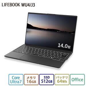 yEVi:zm[gp\R officet Vi  xm FMV LIFEBOOK UHV[Y WU4/J3 FMV ZeroyWEBIWix[Xfz14.0^ Windows11 Pro Core Ultra7 16GB SSD512GB eʃob