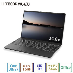 yEVi:zm[gp\R officet Vi  xm FMV LIFEBOOK UHV[Y WU4/J3 FMV ZeroyWEBIWix[Xfz14.0^ Windows11 Pro Core Ultra7 16GB SSD1TB eʃob