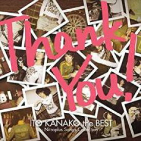 【中古】CD▼Thank You! ITO KANAKO the BEST Nitroplus songs collection 限定盤 2CD レンタル落ち ケース無