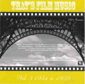 【中古】CD▼ザッツ・フィルム・ミュージック Vol.3 1954 to 1959 レンタル落ち ケース無