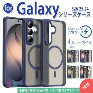 Galaxy S26 �P�[�X �j�����p Magsafe�Ή� �w��h�~ �y�ʁ����` Galaxy S26Plus �y�ʁ����` Magsafe�Ή� �P�[�X Galaxy S26 Ultra �P�[�X Galaxy S26 Edge �P�[�X �j�����p �ϏՌ� Galaxy S26 25 24 �P�[�X Galaxy S26 25 24 Ultr