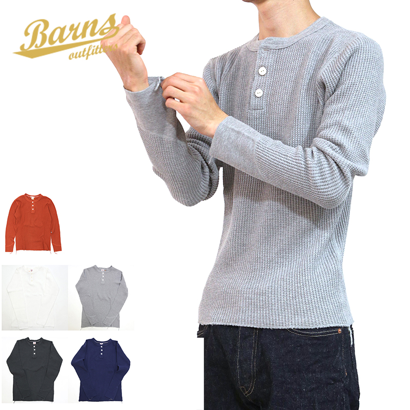 BARNS 人気のクリスマスアイテムがいっぱい！ outfitters 買得 バーンズ br-3051 サーマル ワッフルヘンリーネック長袖Tシャツ