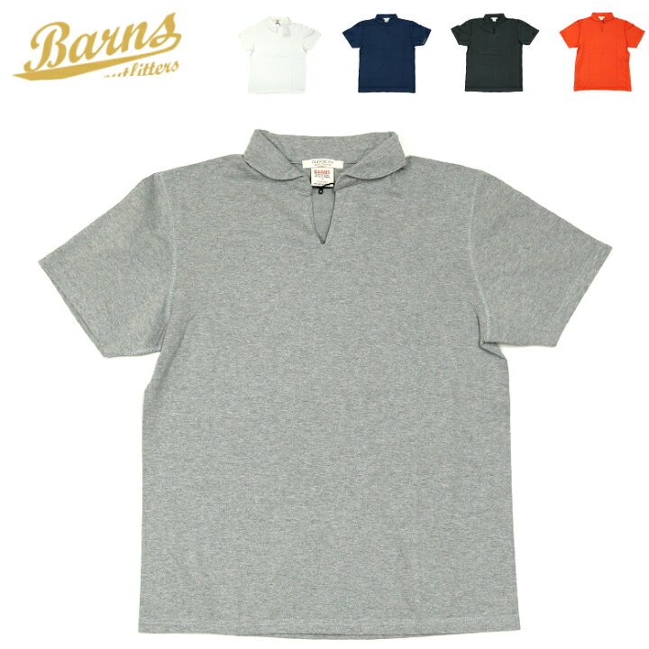 楽天市場】BARNS/バーンズ ヴィンテージ スキッパー 半袖ポロシャツ BR 