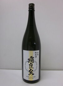 飛良泉　山廃純米酒1800ml