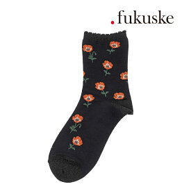 靴下 レディース . fukuske (ドットフクスケ) 履き口、つま先、かかとラメ糸 ポピー柄 クルー丈 00s3j058婦人 女性 フクスケ fukuske福助 公式