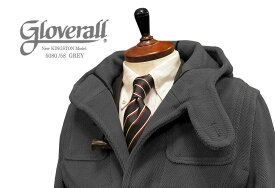 GLOVERALL / グローバーオール ダッフルコート [ 5080 / 58 / GREY●02 ] NEW KINGSTON MODEL / ニューキングストンモデル イタリア老舗生地 Fabric by [ VALLOMBROSA ]メンズ/日本正規輸入代理店商品