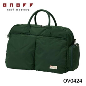 【2024モデル】オノフ OV0424 ボストンバッグ ディープグリーン ONOFF Boston Bag