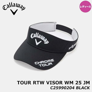yfB[XzLEFC C25990204 cA[RTWoCU[ 1010(BK) ToCU[ ubN Xq zXx TOUR RTW VISOR WM 25 JM WOMENS Callaway 20p