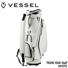 ベゼル プライム ミニ スタッフ ホワイト カート型 キャディバッグ 9型 約4.8Kg PRIME MINI Staff VESSEL