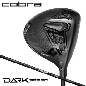 【2024モデル】 コブラ DARK SPEED LS ドライバー　シャフト：SPEEDER NX BLACK 60 カーボン 日本正規品 COBRA ダークスピード　10p