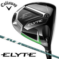 キャロウェイ ELYTE エリート ドライバー　シャフト：VENTUS GREEN 50 for Callaway ノーマル カーボン …
