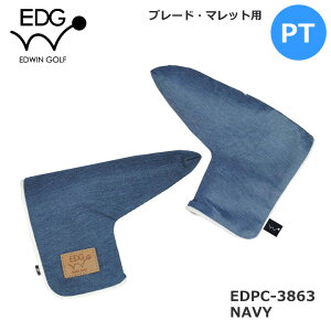 EDWIN GOLF �p�^�[�J�o�[ EDPC-3863 �u���[�h�E�}���b�g���p EDPC-3863 (�l�C�r�[)�w�b�h�J�o�[ PUTTER HEAD COVER �G�h�E�B�� ���U�b�N�X LEZAX