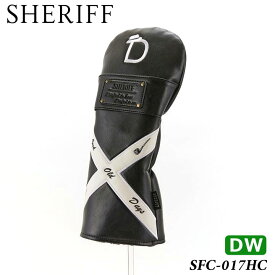 【4月22発売】【2024モデル】シェリフ SFC-017HC クラシックシリーズ ヘッドカバー ブラック：DW SHERIFF CLASSIC SERIES