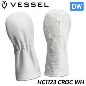 �x�[�� HC1123 ���U�[ LUX �w�b�h�J�o�[ �i���o�[ �h���C�o�[�p �i�N���R �z���C�g�j�V�R��v �N���R�_�C���^���� VESSEL CROCO Leather LUX head cover Number EMBOSSED