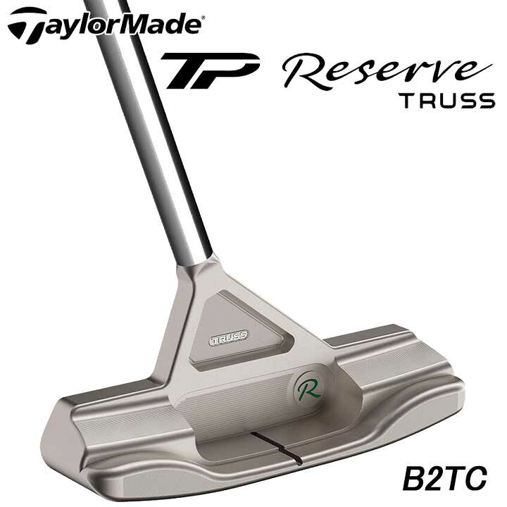 楽天市場】テーラーメイド TP リザーブ トラス パター B2TC トラス 