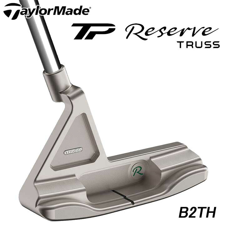 楽天市場】テーラーメイド TP リザーブ トラス パター B2TH トラス 