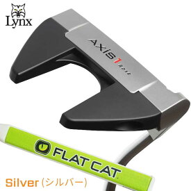 Axis1 Rose Silver アクシスワン ローズ シルバー マレット パター フラットキャットグリップ 日本正規品 LYNX AXIS1 FLAT CAT