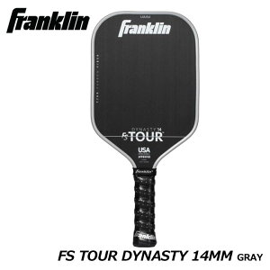 �t�����N���� 52968 FS TOUR DYNASTY 14MM GRAY FS �c�A�[ �s�b�N���{�[�� �p�h�� - �O���[ PADDLE PICKLEBALL Franklin
