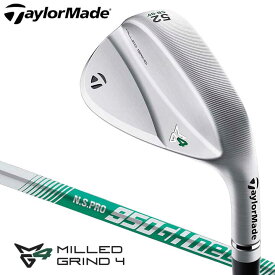 テーラーメイド ミルドグラインド4 クローム ウェッジ　シャフト：N.S.PRO 950GH NEO スチール TaylorMade MG4 MILLED GRIND 4 CHROME