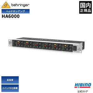 BEHRINGER HA6000 POWERPLAY XeIEwbhzAv | wbhz 6n z  2ohEQ LEDx[^[ R[fBO X^WI j^[ Ki S3Nۏ