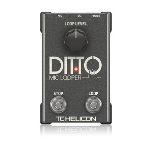 TC HELICON DITTO MIC LOOPER | {[JpGtFN^[ [p[ I[o[_u {[J }CN Cu ptH[}X Ki S3Nۏ
