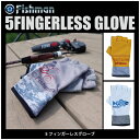 【グローブ】Fishman　フィッシュマン5FINGERLESS GLOVE5フィンガーレスグローブ（グレー・オレンジ・ブルー）