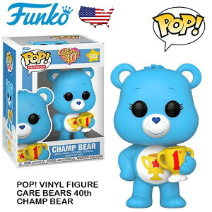 t@Rpop PAxA tBMA `sI xA u[ FUNKO POP! ANIMATION VINYL FIGURE CARE BEARS 40th CHAMP BEAR AgC ObY  LN^[ AL |bv}[g AJG 
