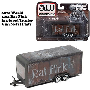 bgtBN g[[ ~jJ[ 1/64 _CLXgJ[ Auto World 1:64 Rat Fink Enclosed Trailer GUN METAL FLATZ bgtBN ObY bg tBN Zbg Rat Fink rat fink A AgC A