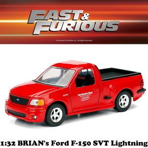 ChXs[h ~jJ[ 1/32 tH[h F-150 SVT JADA TOYS BRIAN's Ford F-150 SVT Lightning _CLXgJ[ ChXs[h ObY  A   RNV _CLXg AgC 