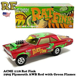 bgtBN ~jJ[ 1/18 vX A ACME 1:18 RAT FINK 1965 PLYMOUTH AWB Red with Green Flames bgtBN ObY bg tBN v}X _CLXg ~jJ[ AgC   ratf