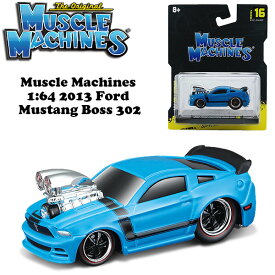 マイスト マッスルマシン ミニカー 1/64 フォード マスタング ボス ブルー Muscle Machines 1:64 2013 Ford Mustang Boss 302 アメ車 旧車 ダイキャストカー 車 おもちゃ コレクション アメトイ コレクション アメリカンブランド 海外輸入品 アメリカン雑貨