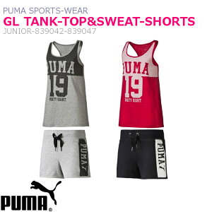 クーポン配布中『お買い物マラソンは20時〜P2倍』 プーマ ガールズ タンクトップ&ショーツ (ノースリーブ トレーニングウェア ダンス インナー スウェット ハーフパンツ 上下セット ジュニ