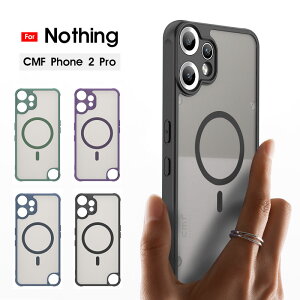 �X�}�z�P�[�X Nothing CMF Phone 2 Pro�P�[�X magsafe�Ή��P�[�X �}�b�g ������ �i�b�V���O CMF Phone 2 Pro�P�[�X ���ς��ɂ��� nothing cmf iphone 2 pro �J�o�[ ����� �����h�~ Nothing CMF Phone 2 Pro�g�уJ�o