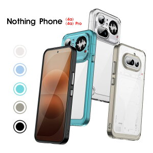 �X�}�z�P�[�X Nothing Phone (4a)�P�[�X �w�ʓ��� Nothing Phone (4a) Pro�P�[�X �N���A�P�[�X nothing phone 4a pro�P�[�X �����ߗ� �i�b�V���O�t�H�� 4a pro�P�[�X nothing phone 4a �J�o�[ �w��h�~ �i�b�V���O�t�H
